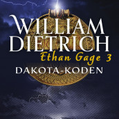 Dakota-koden av William Dietrich (Nedlastbar lydbok)