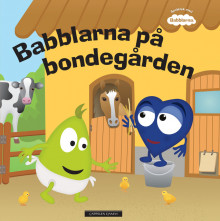 Babblarna på bondegården av Anneli Tisell (Innbundet)