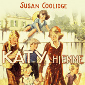 Katy hjemme av Susan Coolidge (Nedlastbar lydbok)