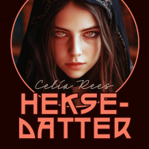 Heksedatter av Celia Rees (Nedlastbar lydbok)