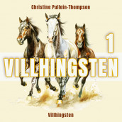 Villhingsten av Christine Pullein-Thompson (Nedlastbar lydbok)