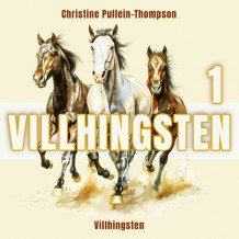 Villhingsten av Christine Pullein-Thompson (Nedlastbar lydbok)
