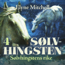 Sølvhestenes rike av Elyne Mitchell (Nedlastbar lydbok)