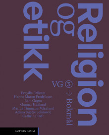 Religion og etikk (2026) av Frøydis Eriksen, Hanne Maren Fredriksen, Ram Eivind Gupta, Gunnar Haaland, Amina Sijecic Selimovic, Cathrine Tuft og Marius Timmann Mjaaland (Fleksibind)