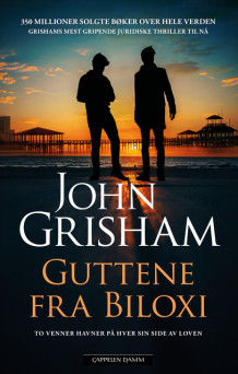 Guttene fra Biloxi av John Grisham (Ebok)