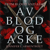 Av blod og aske av Jennifer L. Armentrout (Nedlastbar lydbok)