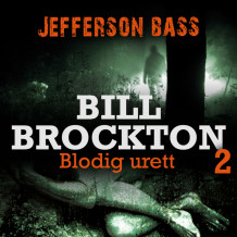 Blodig urett av Jefferson Bass (Nedlastbar lydbok)