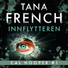 Innflytteren av Tana French (Nedlastbar lydbok)