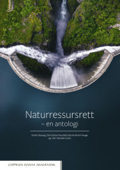 Naturressursrett av Inge Lorange Backer, Kirsti Strøm Bull, Ole Kristian Fauchald, Katrine Broch Hauge, Hans Morten Haugen og Gunnhild Storbekkrønning Solli (Innbundet)