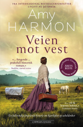 Veien mot vest av Amy Harmon (Ebok)