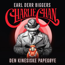 Den kinesiske papegøye av Earl Derr Biggers (Nedlastbar lydbok)