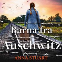 Barna fra Auschwitz av Anna Stuart (Nedlastbar lydbok)