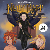 Nelly Rapp og skolen for høyere magi av Martin Widmark (Nedlastbar lydbok)
