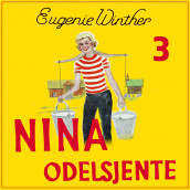 Nina Odelsjente av Eugenie Geelmuyden Winther (Nedlastbar lydbok)