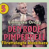 Den røde pimpernell av Emmuska Orczy (Nedlastbar lydbok)