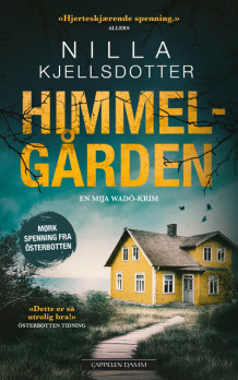 Himmelgården av Nilla Kjellsdotter (Ebok)