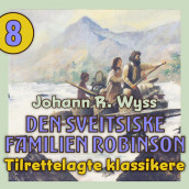 Den sveitsiske familien Robinson av Johann R. Wyss (Nedlastbar lydbok)
