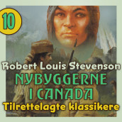 Nybyggerne i Canada av Frederick Marryat (Nedlastbar lydbok)