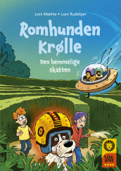 Leseløve nivå 4: Romhunden Krølle. Den hemmelige skatten av Lars Mæhle (Ebok)