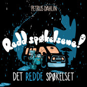 Det redde spøkelset av Petrus Dahlin (Nedlastbar lydbok)
