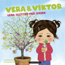 Vera slutter med smokk av Katarina Ekstedt (Innbundet)