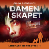 Damen i skapet av Gunnar Henriksen (Nedlastbar lydbok)