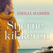 Stjernekikkeren av Emilia Hansen (Nedlastbar lydbok)