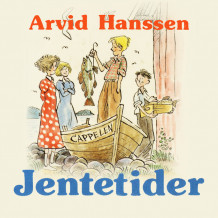 Jentetider av Arvid Hanssen (Nedlastbar lydbok)