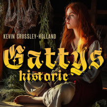Gattys historie av Kevin Crossley-Holland (Nedlastbar lydbok)