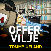 Offervilje av Tommy Ueland (Nedlastbar lydbok)