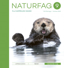 Naturfag 9 fra Cappelen Damm Lærerens bok 2. utg. av Haavard Haktor Holstad, Erik Steineger og Andreas Wahl (Fleksibind)