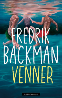 Venner av Fredrik Backman (Ebok)