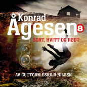 Sort, hvitt og rødt av Guttorm Eskild Nilsen (Nedlastbar lydbok)