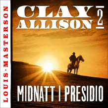 Midnatt i Presidio av Louis Masterson (Nedlastbar lydbok)