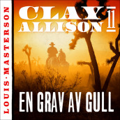 En grav av gull av Louis Masterson (Nedlastbar lydbok)