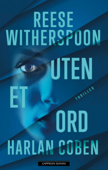 Uten et ord av Harlan Coben og Reese Witherspoon (Innbundet)