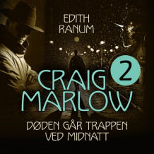 Døden går trappen ved midnatt av Edith Ranum (Nedlastbar lydbok)