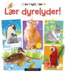 Lær dyrelyder! (Kartonert)