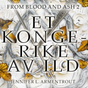 Et kongerike av ild av Jennifer L. Armentrout (Nedlastbar lydbok)