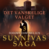 Det vanskelige valget av Borgny Dam-Nielsen (Nedlastbar lydbok)