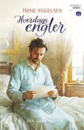 Den gode datter av Trine Angelsen (Ebok)