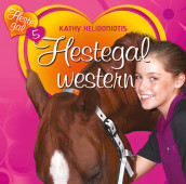 Hestegal western av Kathy Helidoniotis (Nedlastbar lydbok)