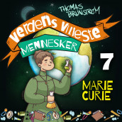 Marie Curie - nerden som reddet liv av Thomas Brunstrøm (Nedlastbar lydbok)