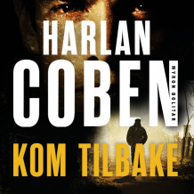 Kom tilbake av Harlan Coben (Nedlastbar lydbok)