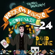 David Blaine - den sprø tryllekunstneren av Thomas Brunstrøm (Nedlastbar lydbok)