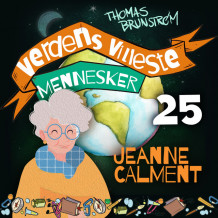 Jeanne Calment - verdens eldste menneske av Thomas Brunstrøm (Nedlastbar lydbok)