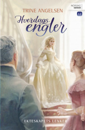Ekteskapets lenker av Trine Angelsen (Ebok)