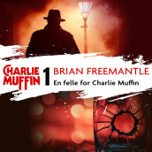 En felle for Charlie Muffin av Brian Freemantle (Nedlastbar lydbok)