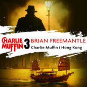 Charlie Muffin i Hong Kong av Brian Freemantle (Nedlastbar lydbok)