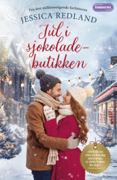 Jul i sjokoladebutikken av Jessica Redland (Ebok)